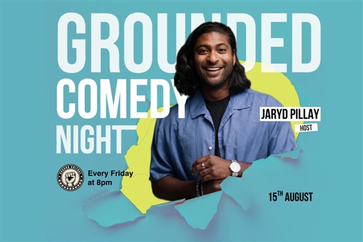 Jaryd Pillay Hosts Grounded Comedy